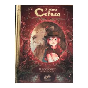 EL DIARIO DE CEREZA EL ZOOLÓGICO PETRIFICADO